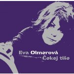 Eva Olmerová - Čekej tiše CD – Sleviste.cz