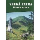 Veľká Fatra Šípska Fatra