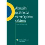 Akruální účetnictví ve veřejném sektoru – Hledejceny.cz