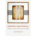 Behind the Angel of History – Hledejceny.cz