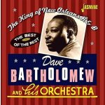 The King of New Orleans R&B - Dave Bartholomew & His Orchestra CD – Hledejceny.cz