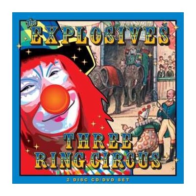 Explosives - Three Ring Circus CD – Hledejceny.cz