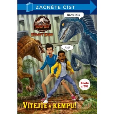 Jurský svět - Křídový kemp: Vítejte v kempu - Začněte číst - Kolektiv – Zbozi.Blesk.cz