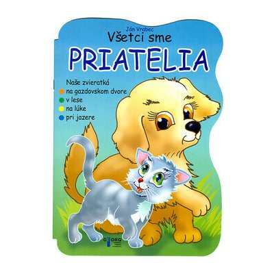 Všetci sme priatelia - Ján Vrabec – Hledejceny.cz