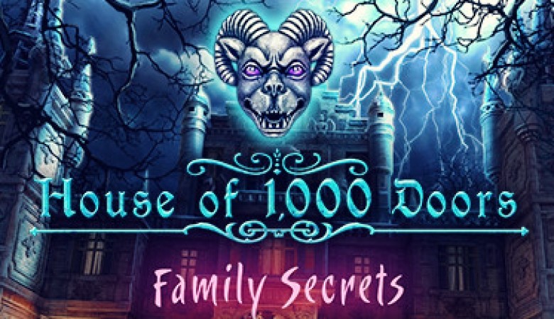 House of 1000 Doors: Family Secrets