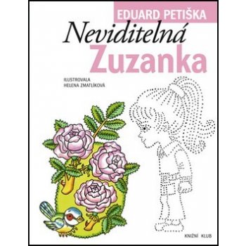 Petiška Eduard: Neviditelná Zuzanka Kniha