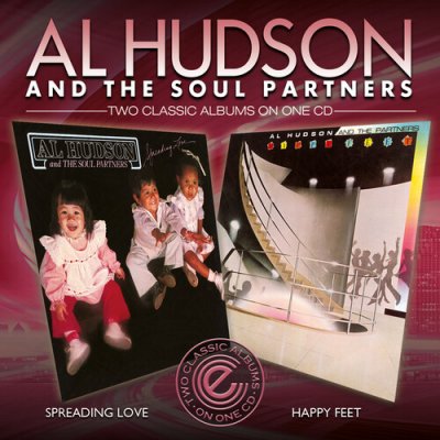 Spreading Love/Happy Feet - Al Hudson & The Soul Partners CD