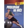 Kniha Posilování na míči - Lorne Goldenberg; Peter Twist