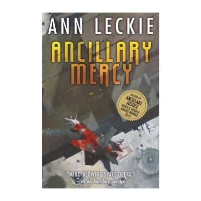 Ancillary Justice (10th Anniversary Edition) (Imperial Radch)