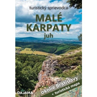 Malé Karpaty juh - Okolie Bratislavy slovensky - Ján Lacika, Daniel Kollár