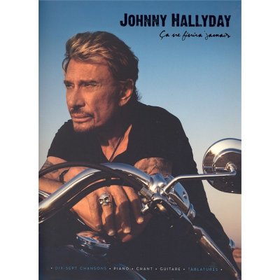 Johnny Hallyday Ca Ne Finira Jamais noty na klavír, zpěv, akordy na kytaru – Zbozi.Blesk.cz