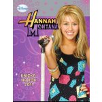 Hannah Montana Knížka na rok 2011 - Walt Disney – Hledejceny.cz