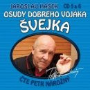 Osudy dobrého vojáka Švejka 5.-6. CD