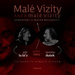 Malé vizity aneb malé vizity - Pedro Inka, Jaroslav Dušek, Pjér la Šé´z – Hledejceny.cz