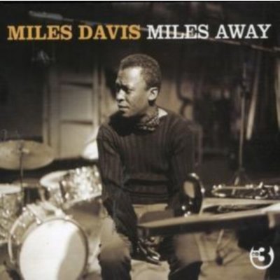 Miles Away - Miles Davis CD – Zbozi.Blesk.cz