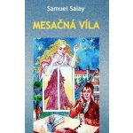 Mesačná víla - Samuel Salay – Hledejceny.cz