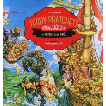 Hrrr na ně! - Úžasná zeměplocha - Pratchett Terry - Čte Jan Zadražil