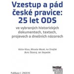 Vzestup a pád české pravice: 25 let ODS - Klaus Václav a kolektiv – Sleviste.cz