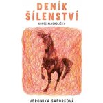 Deník šílenství - Veronika Saforková – Hledejceny.cz