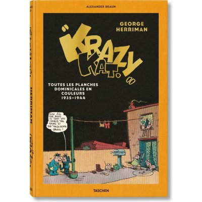 George Herriman´s Krazy Kat. The Complete Color Sundays 1935-1944 - Braun Alexander