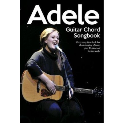 Guitar Chord Songbook Adele akordy na kytaru, texty písní – Sleviste.cz