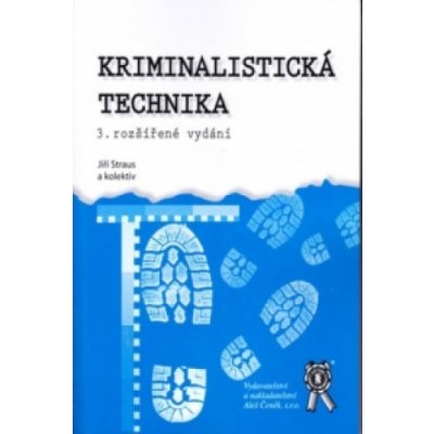 Kriminalistická technika - Jiří Straus – Zboží Mobilmania