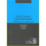20 let Ústavy České republiky - Ohlédnutí zpět a pohled vpře... – Hledejceny.cz