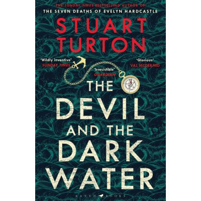 The Devil and the Dark Water - Stuart Turton