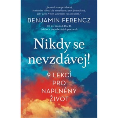 Nikdy se nevzdávej!