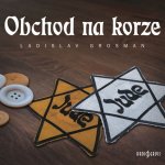 Obchod na korze - Ladislav Grosman – Hledejceny.cz