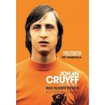 Johan Cruyff Moje filozofie fotbalu – Hledejceny.cz