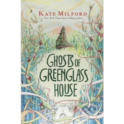 Ghosts of Greenglass House Milford KatePaperback – Hledejceny.cz