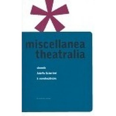 Miscellanea Theatralia