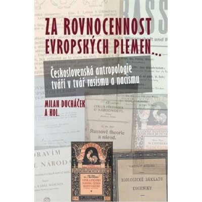 Za rovnocennost evropských plemen - Milan Ducháček