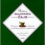 Rádce milovníka čaje - J. N. Pratt – Hledejceny.cz