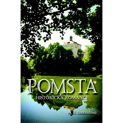 Pomsta - M. A. Svobodová