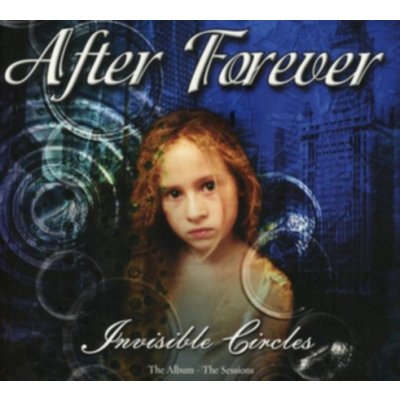 After Forever - Invisible Circles / Exordium:Album & Sessions / 3C – Zbozi.Blesk.cz