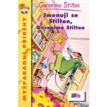 Jmenuji se Stilton, Geronimo Stilton