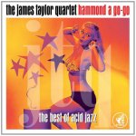 Taylor James -Quartet - Best Of Acid Jazz CD – Hledejceny.cz