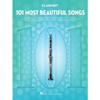 101 Most Beautiful Songs pro Klarinet