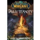 World of WarCraft - Příliv temnoty - Rosenberg Aaron