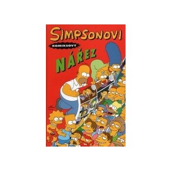 Simpsonovi - Komiksový nářez. - Steve Vance, Bill Morrison, Andrew Gottlieb