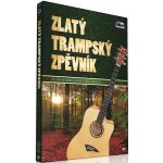 Zlatý trampský zpěvník DVD – Hledejceny.cz