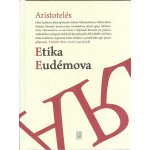 Etika Eudémova - Aristotelés – Hledejceny.cz