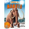 Kniha Vykopej si mamuta