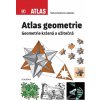 Atlas geometrie - Geometrie krásná a užitečná - kolektiv autorů, Voráčová Šárka