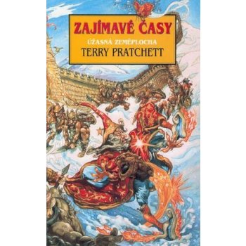 Zajímavé časy Úžasná Zeměplocha 17 - Terry Pratchett