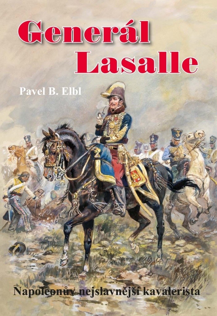 Generál Lasalle - Pavel Benedikt Elbl