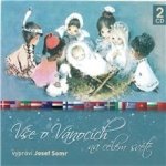 Vše o Vánocích na celém světě - Somr Josef - 2CD – Sleviste.cz