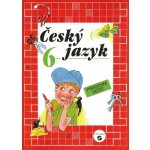 Český jazyk 6. r. - pracovní sešit - Rozmarynová,Šneiderová – Hledejceny.cz